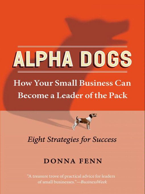 Title details for Alpha Dogs by Donna Fenn - Available
